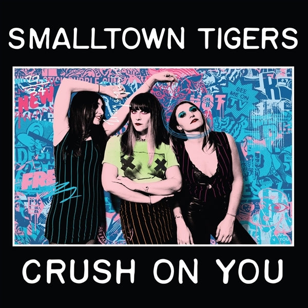  |   | Smalltown Tigers - Crush On You (LP) | Records on Vinyl