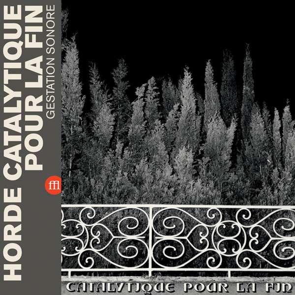 Horde Catalique Pour La Fin - Horde Catalique Pour La Fin (LP) Cover Arts and Media | Records on Vinyl