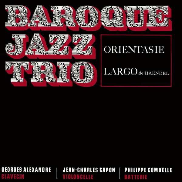 Baroque Jazz Trio - Orientasie/Largo (Single) Cover Arts and Media | Records on Vinyl