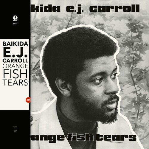 Baikida E.J. Carroll - Orange Fish Tears (LP) Cover Arts and Media | Records on Vinyl