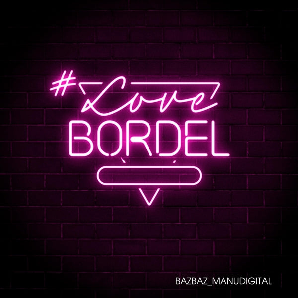  |   | Bazbaz & Manudigital - #Lovebordel (LP) | Records on Vinyl