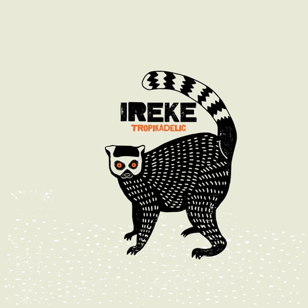  |   | Ireke - Tropikadelic (LP) | Records on Vinyl