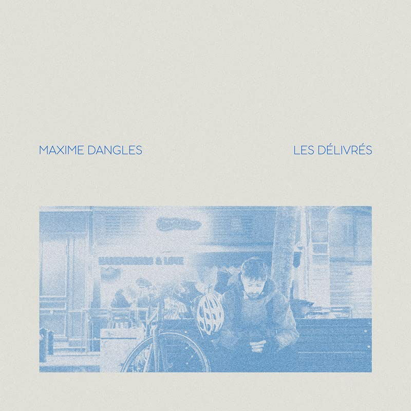 Maxime Dangles - Les Dlivrs (LP) Cover Arts and Media | Records on Vinyl