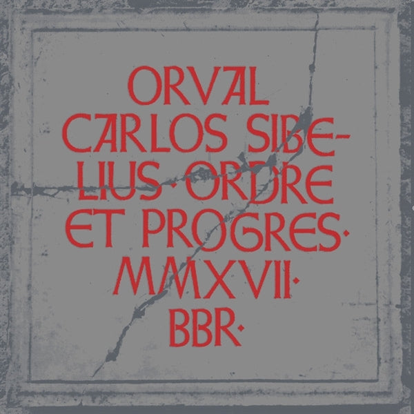  |   | Orval Carlos Sibelius - Ordre Et Progres (LP) | Records on Vinyl