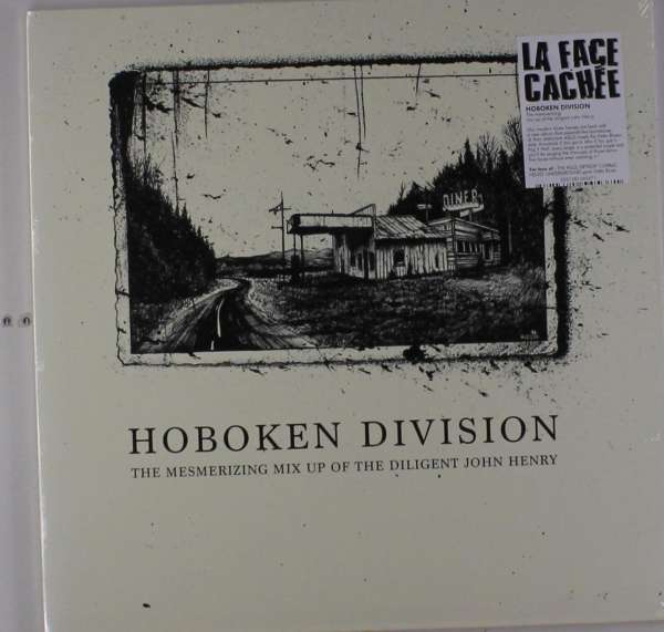 Hoboken Division - Mesmerising Mix-Up of the Dilligent John Henry (LP) Cover Arts and Media | Records on Vinyl