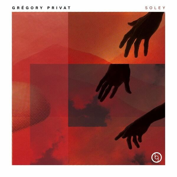 Gregory Privat - Soley (LP) Cover Arts and Media | Records on Vinyl