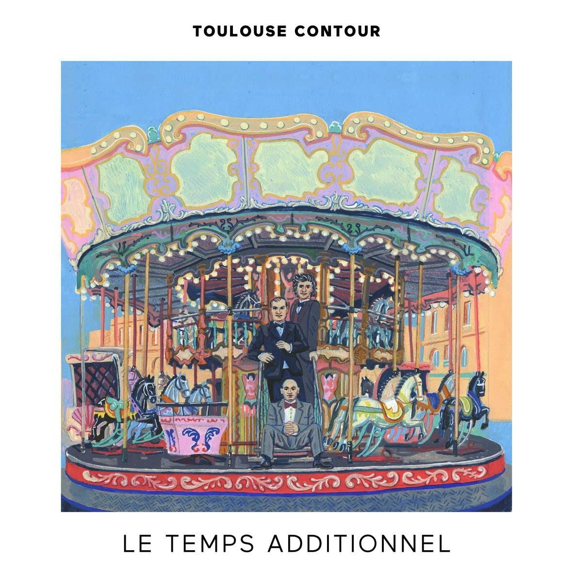 Toulouse Contour - Le Temps Additionnel (LP) Cover Arts and Media | Records on Vinyl