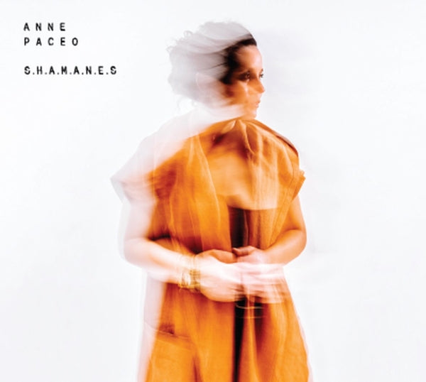 Anne Paceo - S.H.A.M.A.N.E.S (LP) Cover Arts and Media | Records on Vinyl