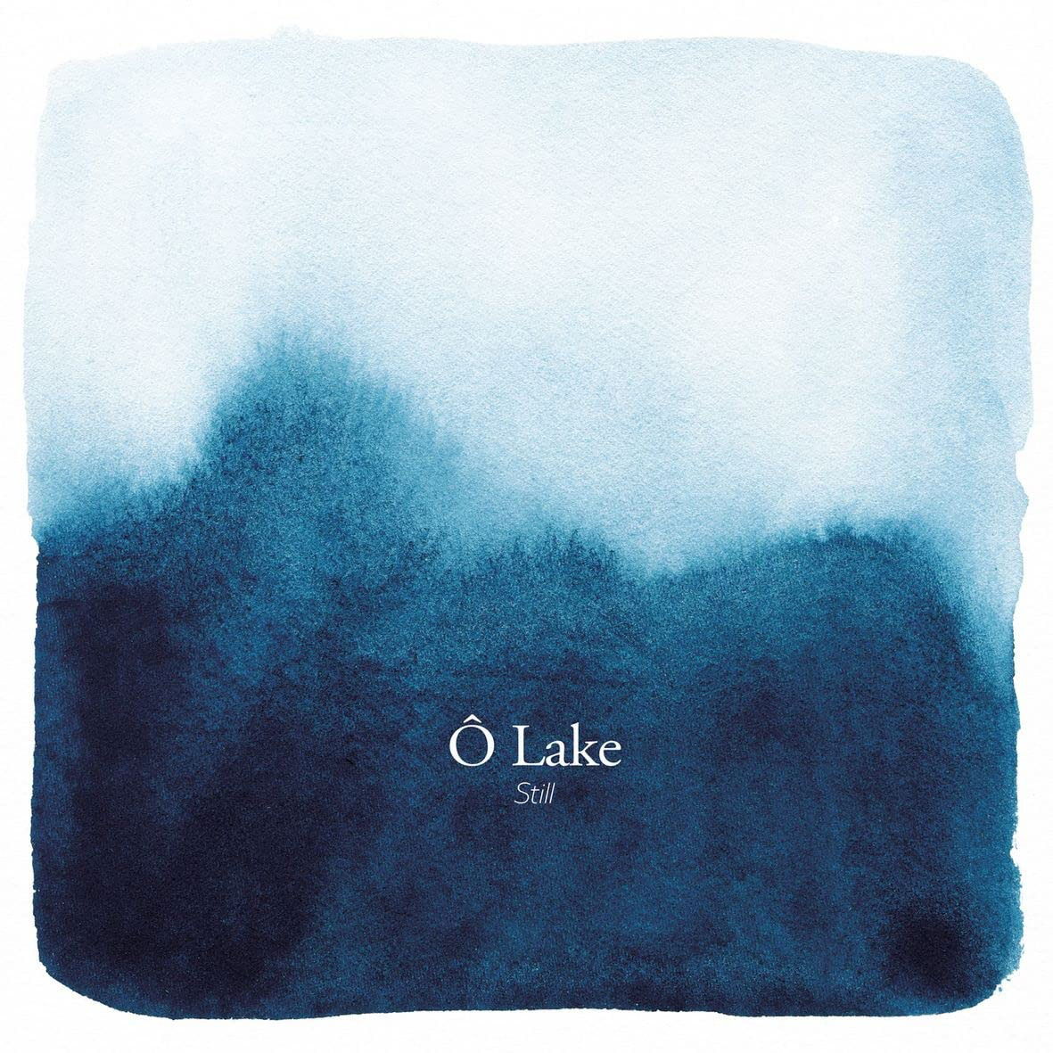 O Lake - Still (LP) Cover Arts and Media | Records on Vinyl