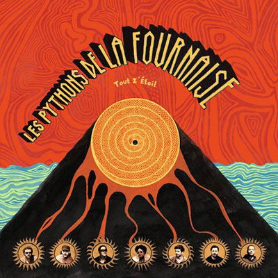 Les Pythons De La Fournaise - Tout Z'etoil (LP) Cover Arts and Media | Records on Vinyl