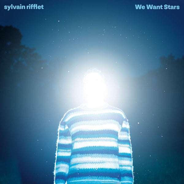 Sylvain Rifflet Triple Mix - We Want Stars (LP) Cover Arts and Media | Records on Vinyl