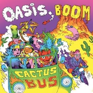Oasis Boom - Cactus Bus (LP) Cover Arts and Media | Records on Vinyl