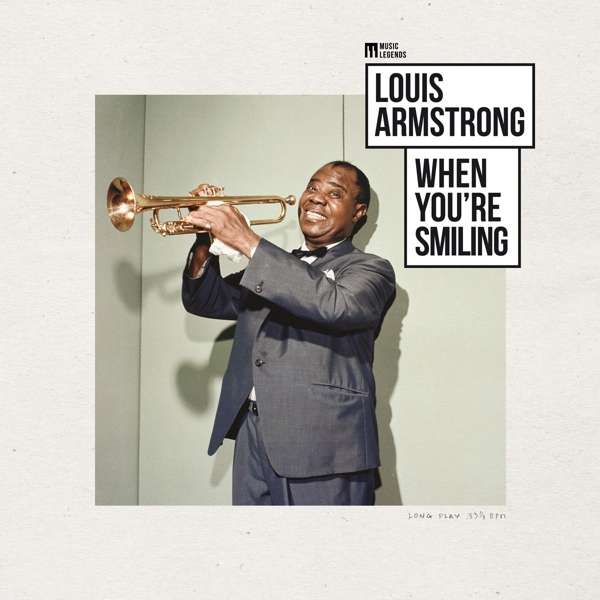 Louis Armstrong - When Youre Smiling - Music Legends (LP) Cover Arts and Media | Records on Vinyl