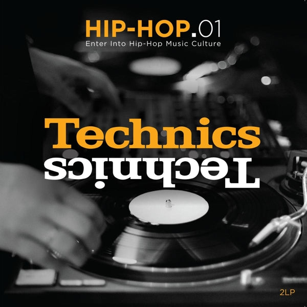  |   | V/A - Technics - Hip-Hop 01 (2 LPs) | Records on Vinyl