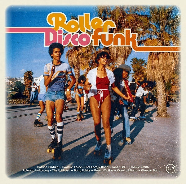  |  Vinyl LP | V/A - Roller Disco Funk (2 LPs) | Records on Vinyl