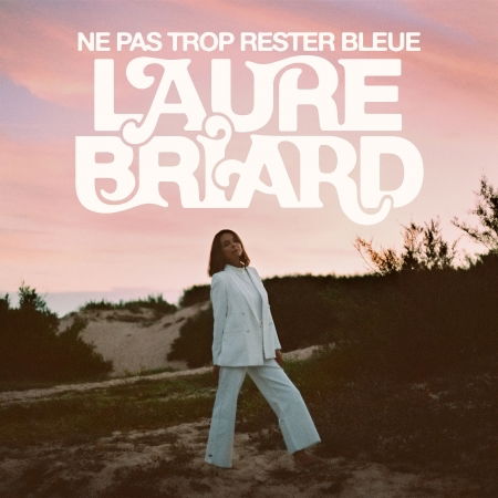 Laure Briard - Ne Pas Trop Rester Bleue (LP) Cover Arts and Media | Records on Vinyl