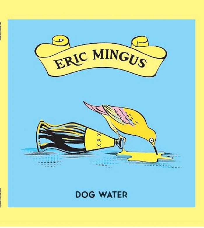  |   | Eric Mingus - Dog Water (LP) | Records on Vinyl