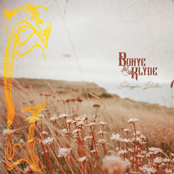  |   | Bonye & Klyde - Echappee Belle (LP) | Records on Vinyl