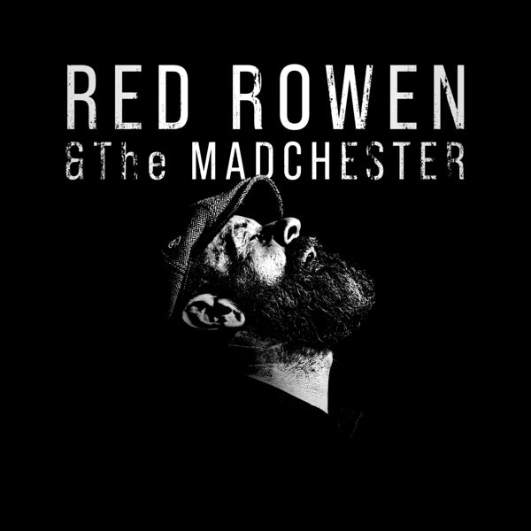  |   | Red Rowen and the Madchester - Red Rowen and the Madchester (LP) | Records on Vinyl
