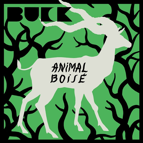  |  Vinyl LP | Buck - Animal Boise (LP) | Records on Vinyl