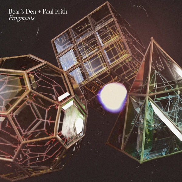 Bear's Den & Paul Frith - Fragments (LP) Cover Arts and Media | Records on Vinyl