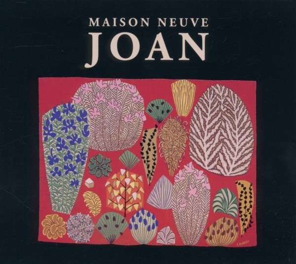 Maison Neuve - Joan (LP) Cover Arts and Media | Records on Vinyl