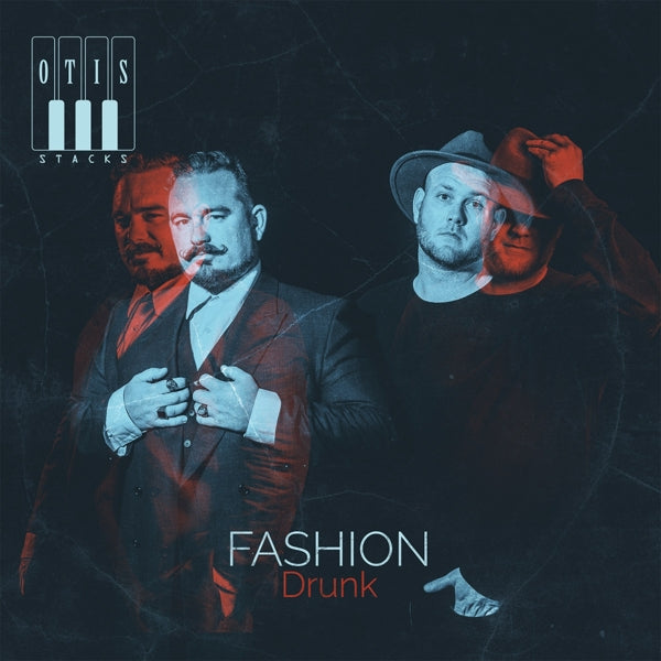  |   | Otis Stacks - Fashion Drunk (LP) | Records on Vinyl