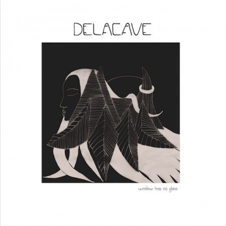 Delacave - Window Has No Glass (LP) Cover Arts and Media | Records on Vinyl