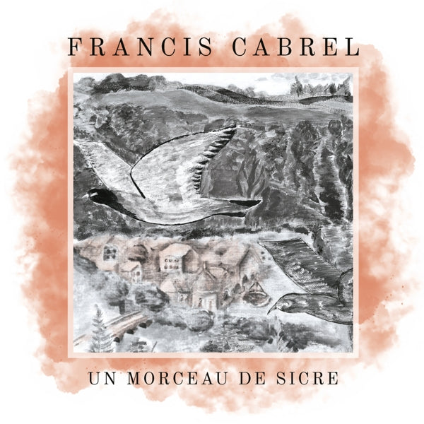 Francis Cabrel - Un Morceau De Sicre (Single) Cover Arts and Media | Records on Vinyl