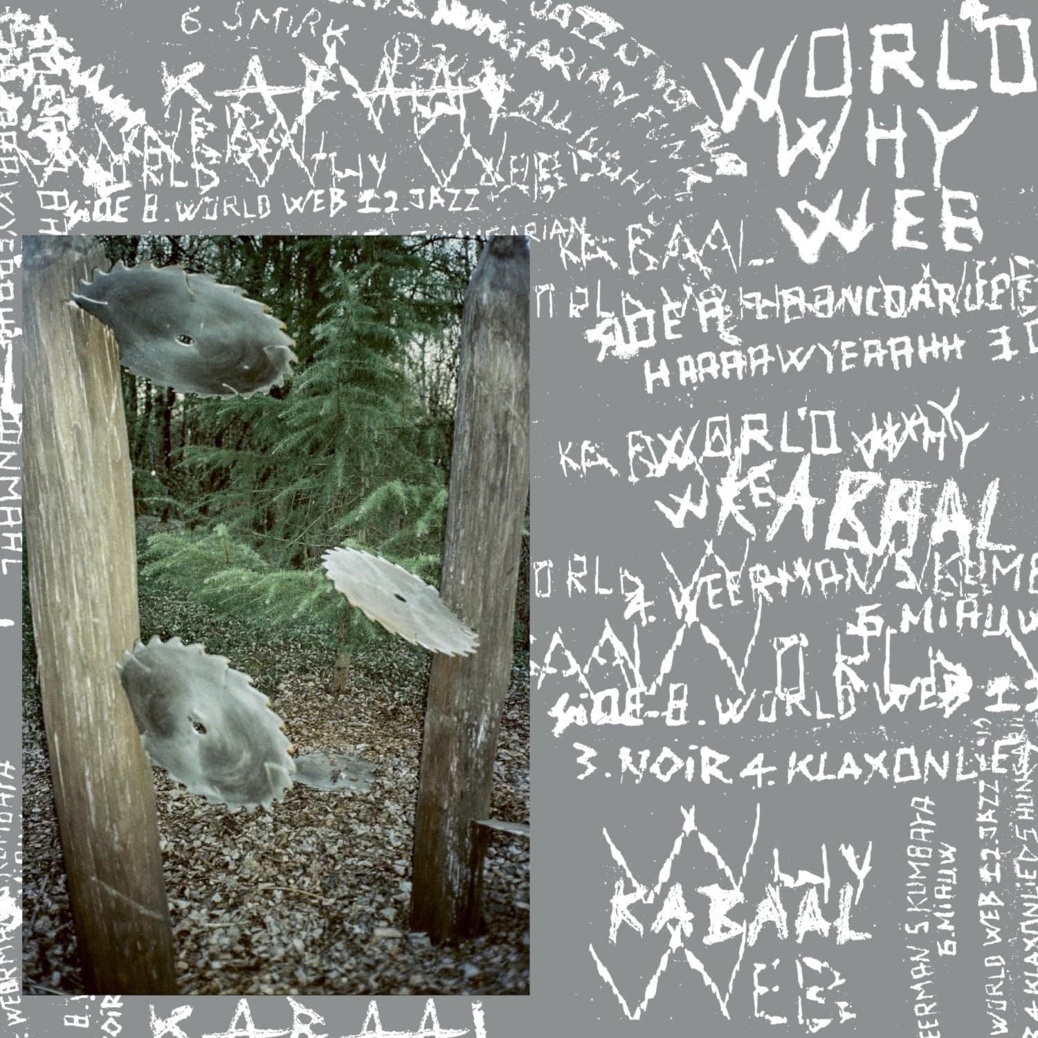  |   | Kabaal - World Why Web (LP) | Records on Vinyl