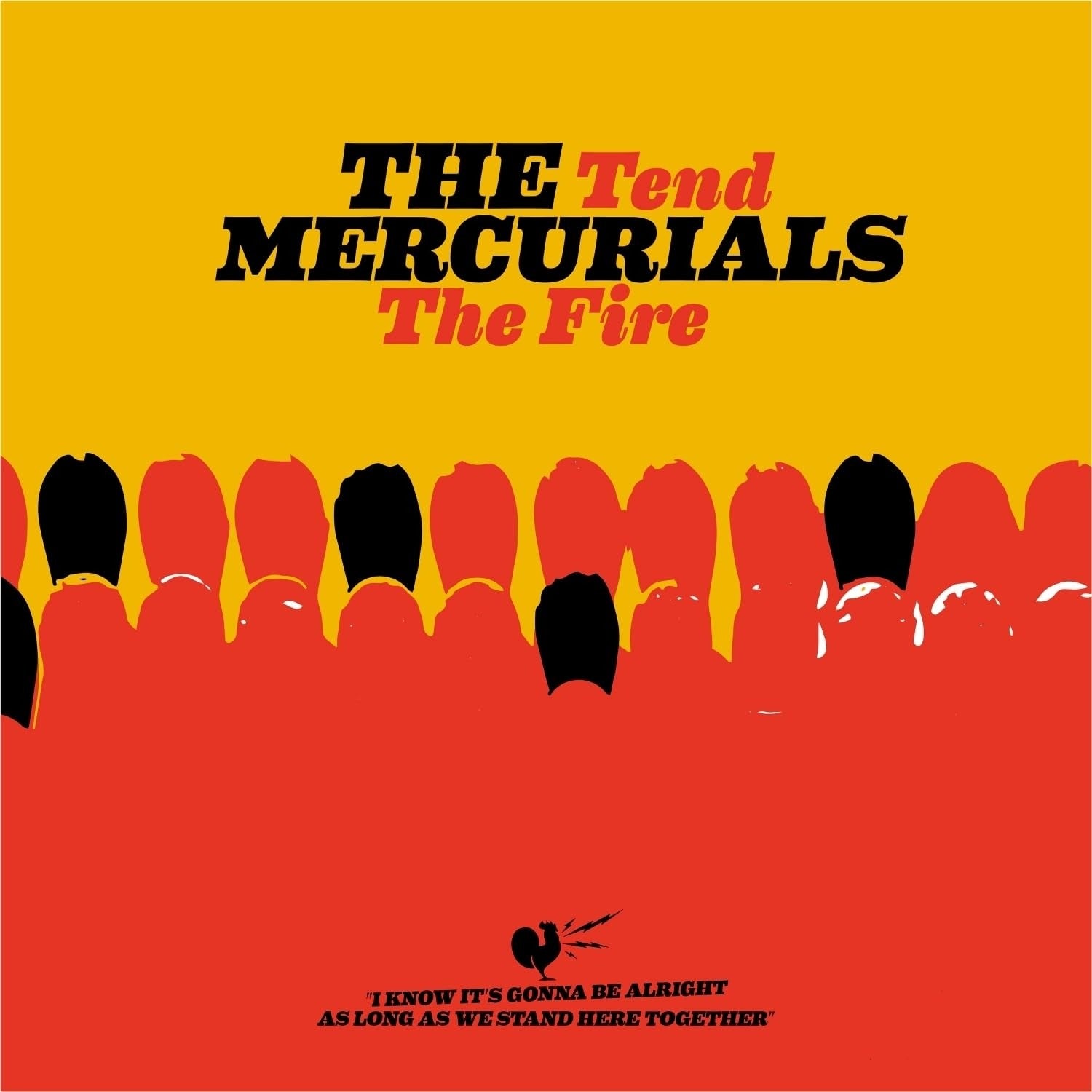 Mercurials - Tend the Fire (LP) Cover Arts and Media | Records on Vinyl