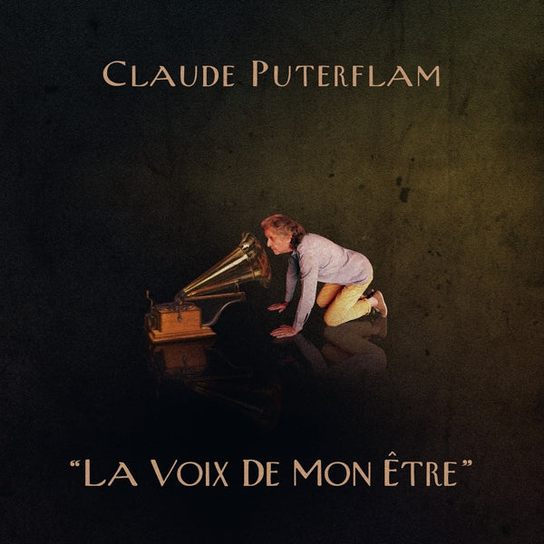  |   | Claude Puterflam - La Voix De Mon Etre (LP) | Records on Vinyl