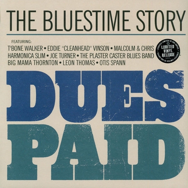  |   | V/A - Dues Paid (the Bluestime Story) (LP) | Records on Vinyl