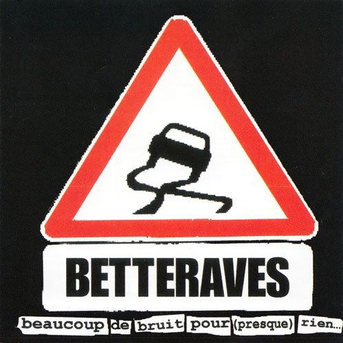 Les Betteraves - Beaucoup De Bruit Pour (Presque) Rien (2 LPs) Cover Arts and Media | Records on Vinyl