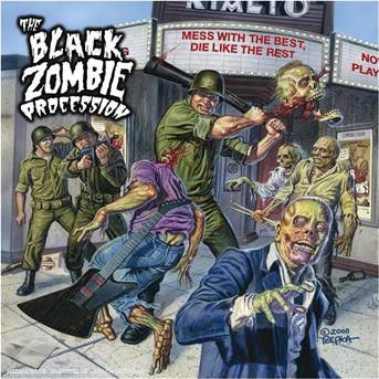 Black Zombie Procession - Mess With the Best (LP) Cover Arts and Media | Records on Vinyl