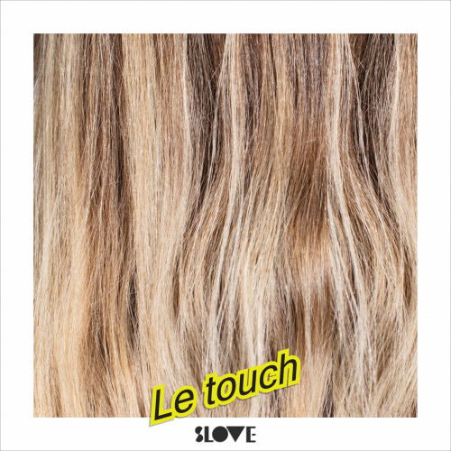 Slove - Le Touch (LP) Cover Arts and Media | Records on Vinyl