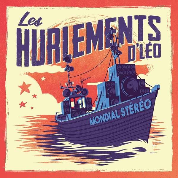 Les Hurlements D'leo - Mondial Stereo (2 LPs) Cover Arts and Media | Records on Vinyl