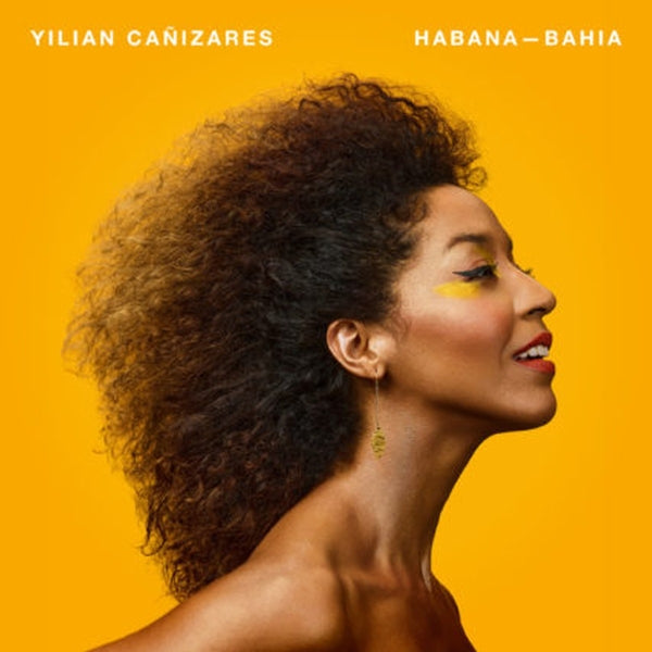  |   | Yilian Canizares - Habana-Bahia (LP) | Records on Vinyl