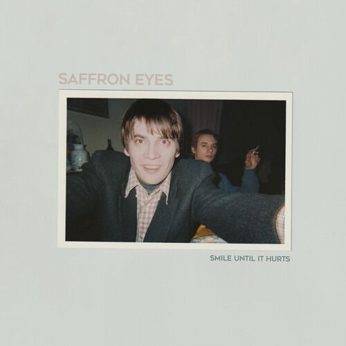 Saffron Eyes - Smile Until It Hurts (LP) Cover Arts and Media | Records on Vinyl