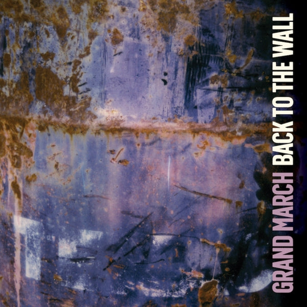  |   | Grand March - Back To the Wall (LP) | Records on Vinyl