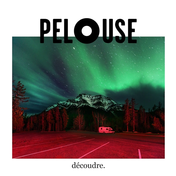  |   | Pelouse - Decoudre (LP) | Records on Vinyl