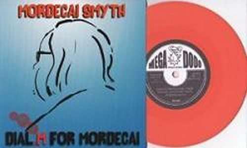 Mordecai Smyth - Dial M For Mordecai (Single) Cover Arts and Media | Records on Vinyl