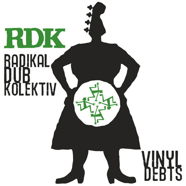 Radikal Dub Kolektiv - Vinyl Debts (Single) Cover Arts and Media | Records on Vinyl