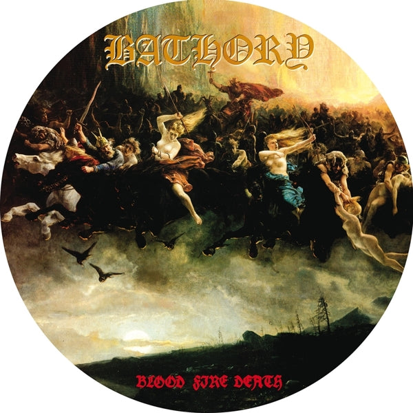  |   | Bathory - Blood Fire Death (LP) | Records on Vinyl