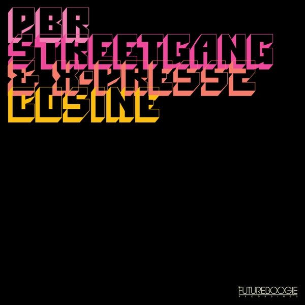  |   | Pbr Streetgang & X-Press 2 - Cosine (Single) | Records on Vinyl