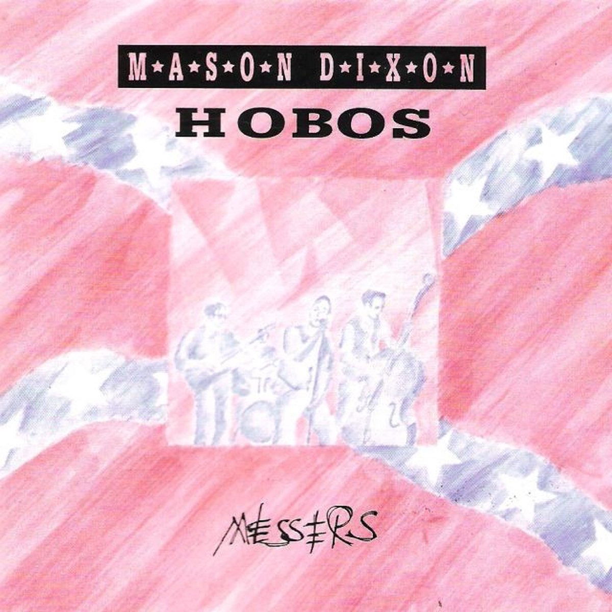 Mason Dixon Hobos - Messers (LP) Cover Arts and Media | Records on Vinyl
