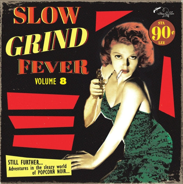  |   | V/A - Slow Grind Fever 08 (LP) | Records on Vinyl