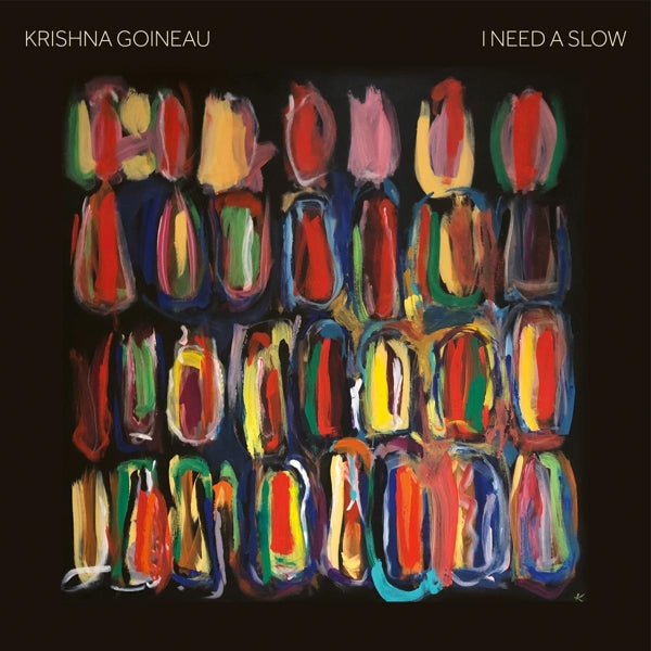  |   | Krishna Goineau - I Need a Slow (LP) | Records on Vinyl