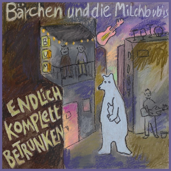  |   | Barchen Und Die Milchbubis - Endlich Komplett Betrunken (LP) | Records on Vinyl