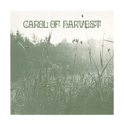 Carol of Harvest - Carol of Harvest (LP) Cover Arts and Media | Records on Vinyl